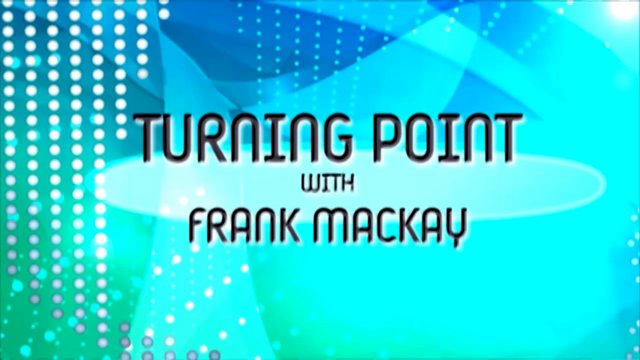 Turning Point with Frank MacKay